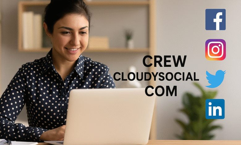 Crew Cloudysocial Com